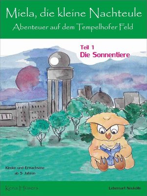 cover image of Miela, die kleine Nachteule vom Tempelhofer Feld